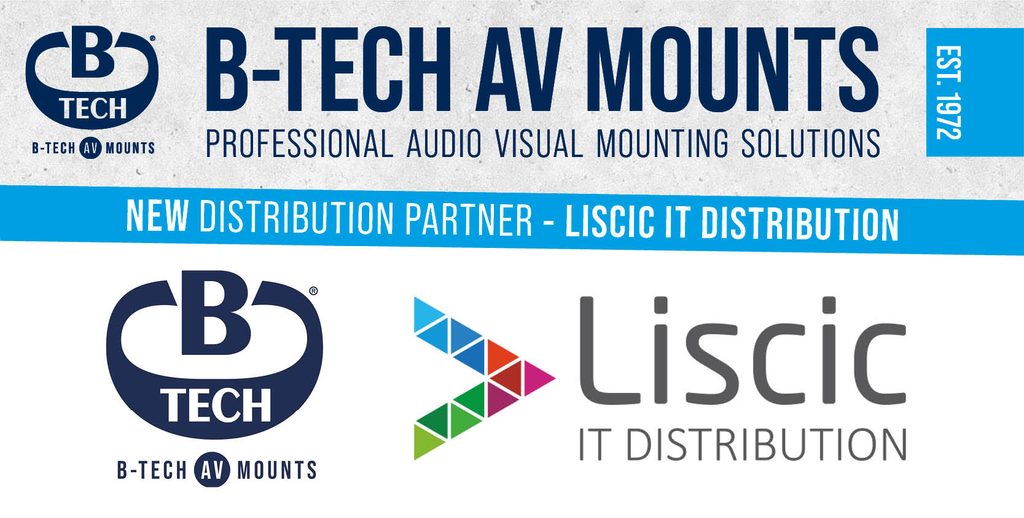 A Banner of The B-Tech AV Mounts Logo alongside the Liscic IT Distribution logo.