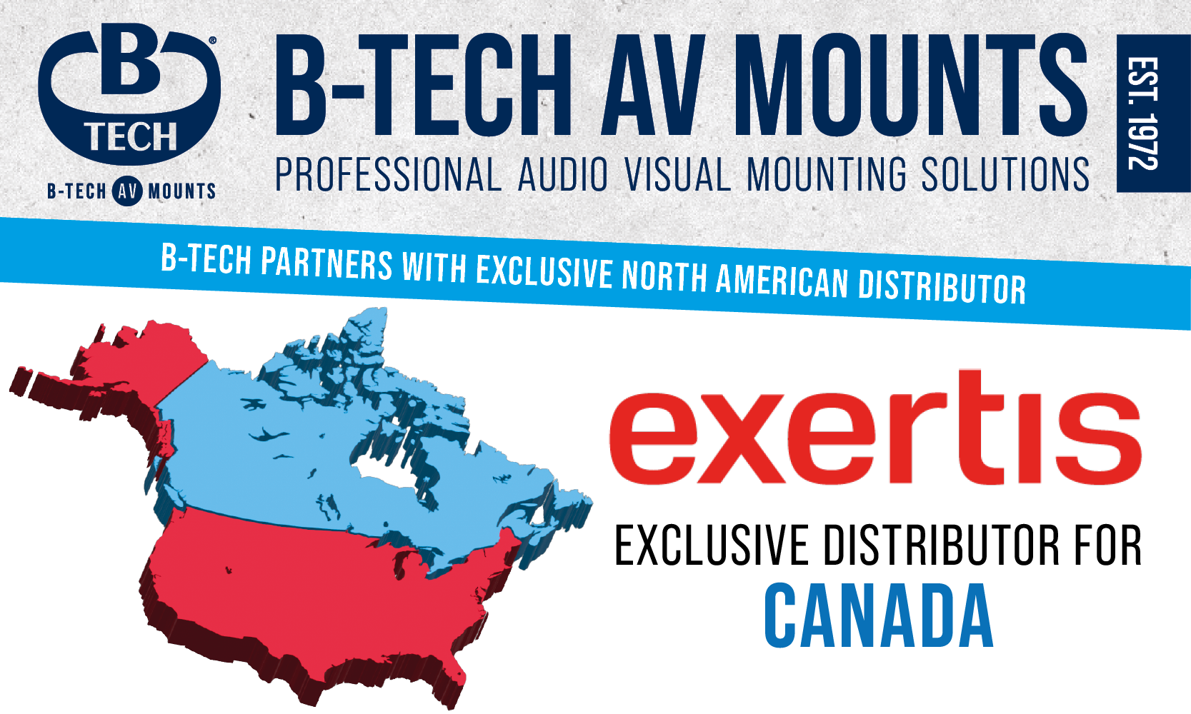 A banner with a map of Canada announcing B-Tech's partnership with Exertis Distribution