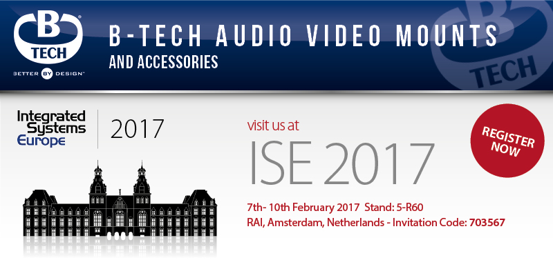 A Banner announcing that B-tech will be at ISE 2017